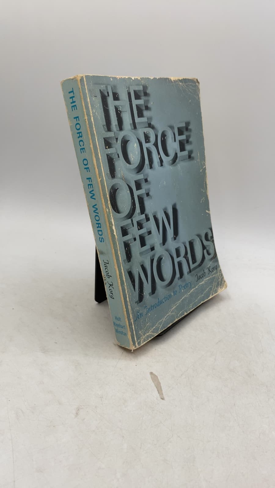 The Force of Few Words: An Introduction to Poetry