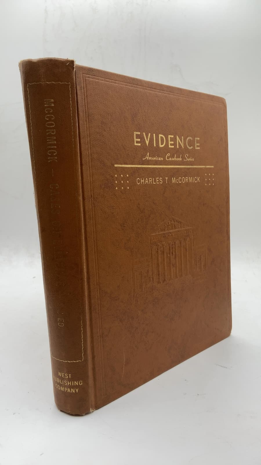 Cases and Materials on the Law of Evidence