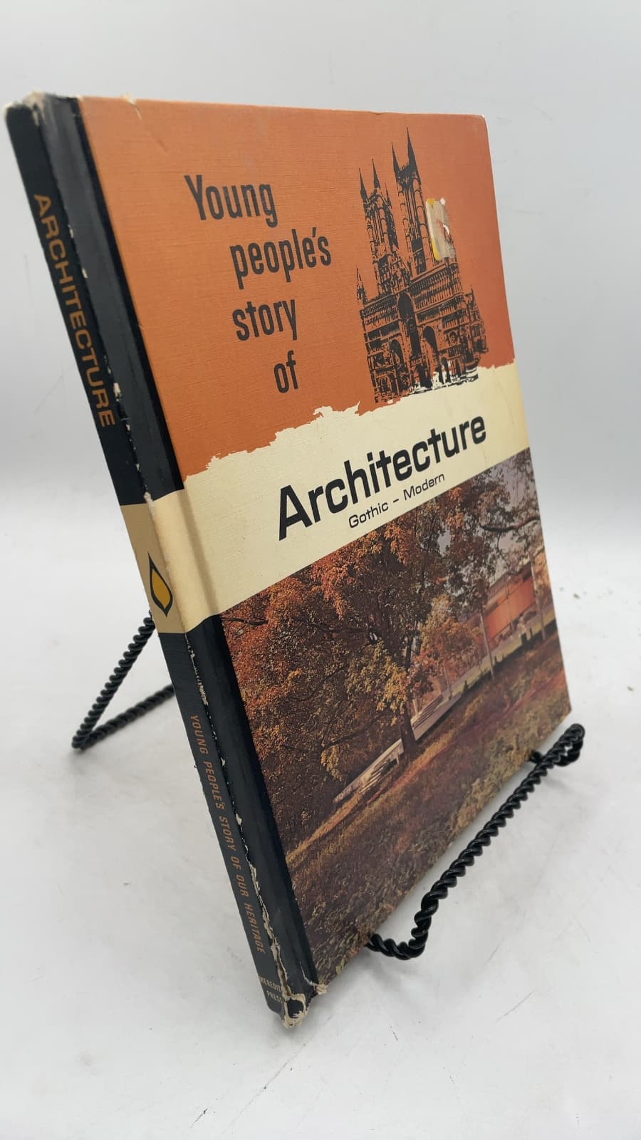 Young People's Story of Our Heritage: Architecture by V. M. Hillyer and E. G. Huey - front cover
