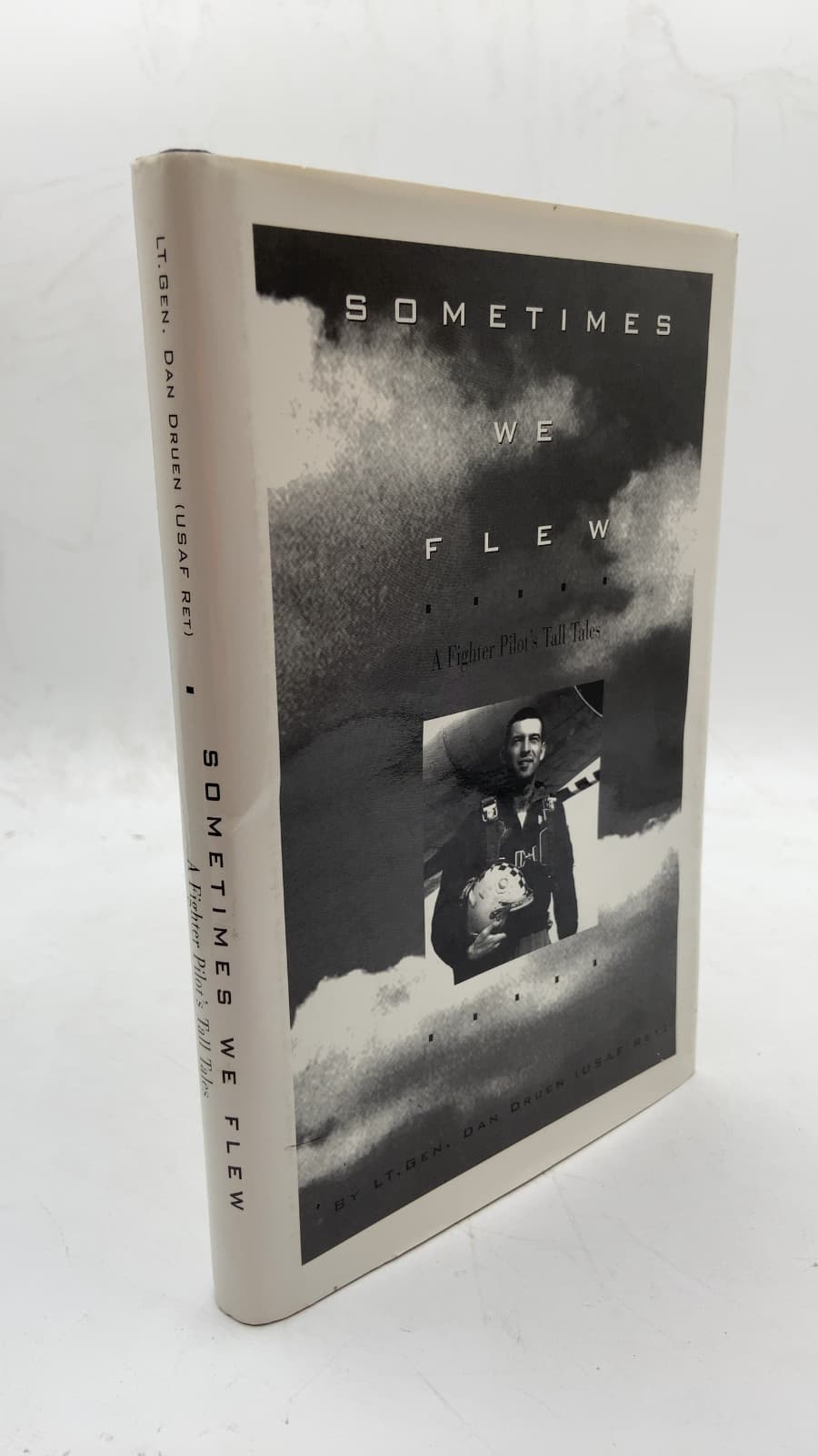 Sometimes We Flew by Dan Druen - front cover
