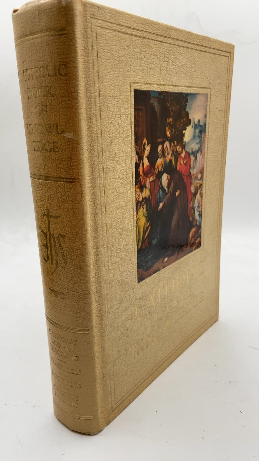 Catholic Book of Knowledge: Catholic Life and Teaching: Tradition, Doctrine, Church History (Volume Two: The Founding of the Kingdom) by Reverend Leonard Boase, S.J. (Editor) - front cover