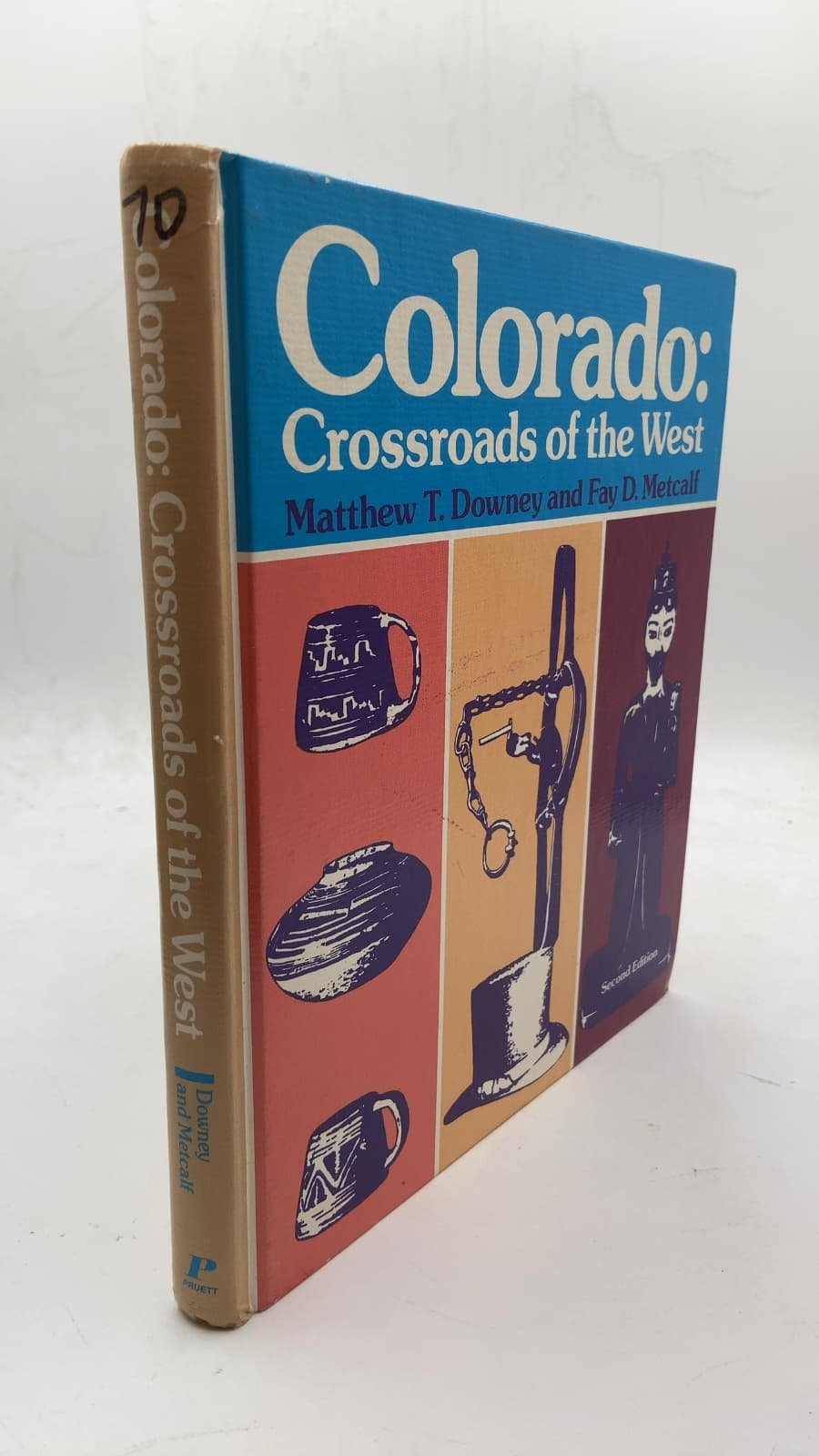 Colorado: Crossroads of the West