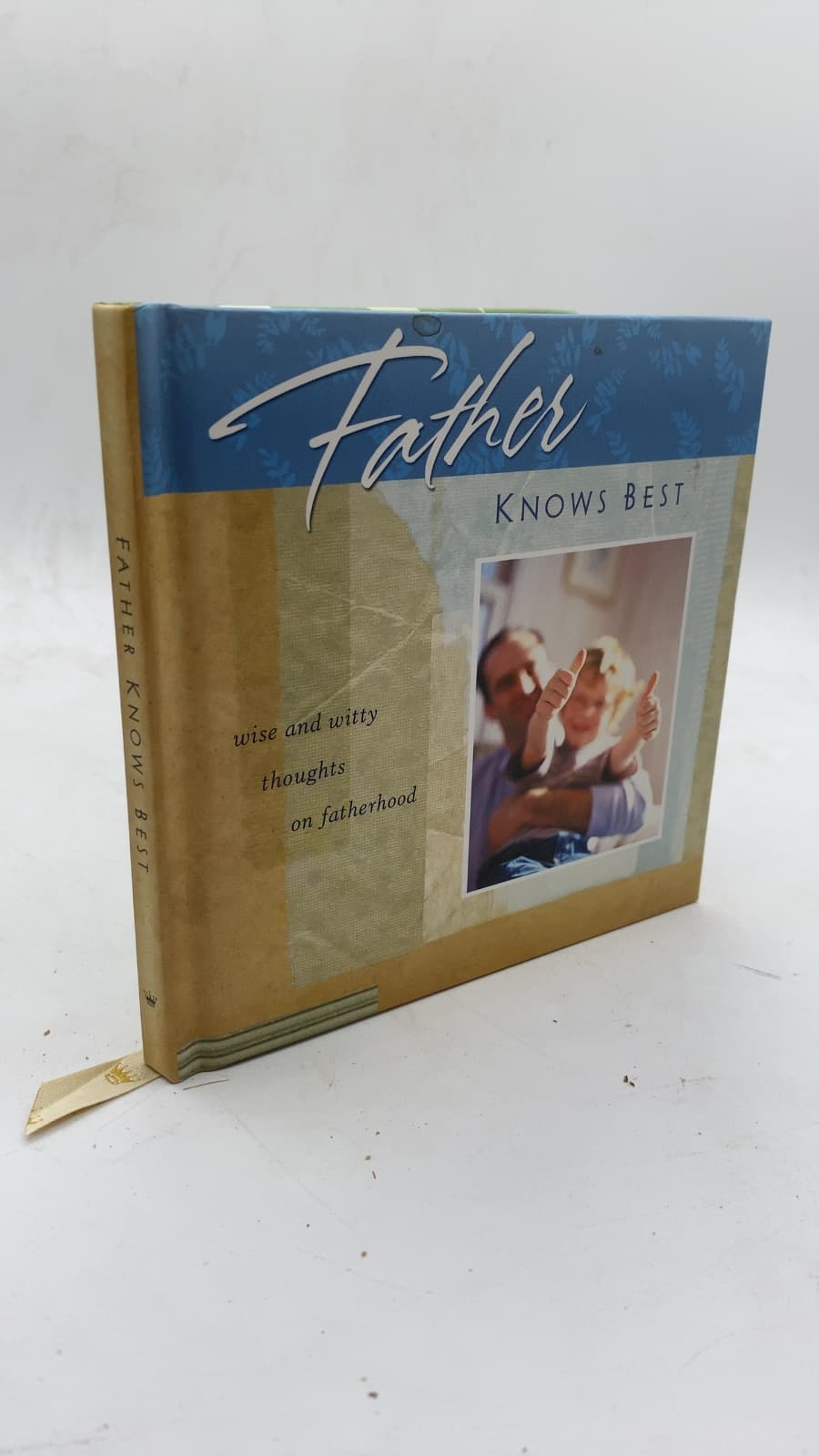 Father Knows Best: Funny and True Tales of Fatherhood