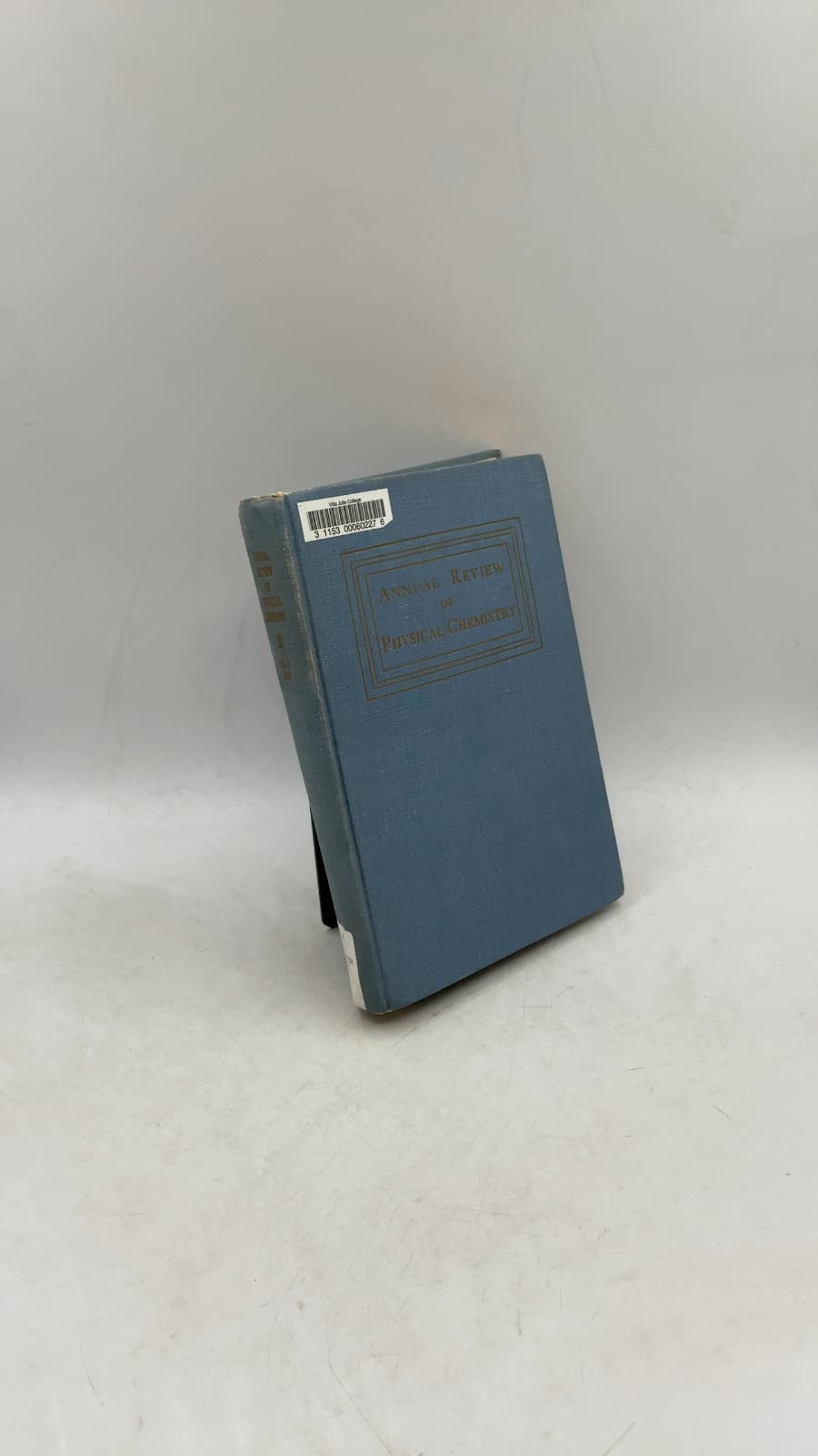 Annual Review of Physical Chemistry, Volume 4 by G. K. Rollefson (Editor), R. E. Powell (Associate Editor) - front cover