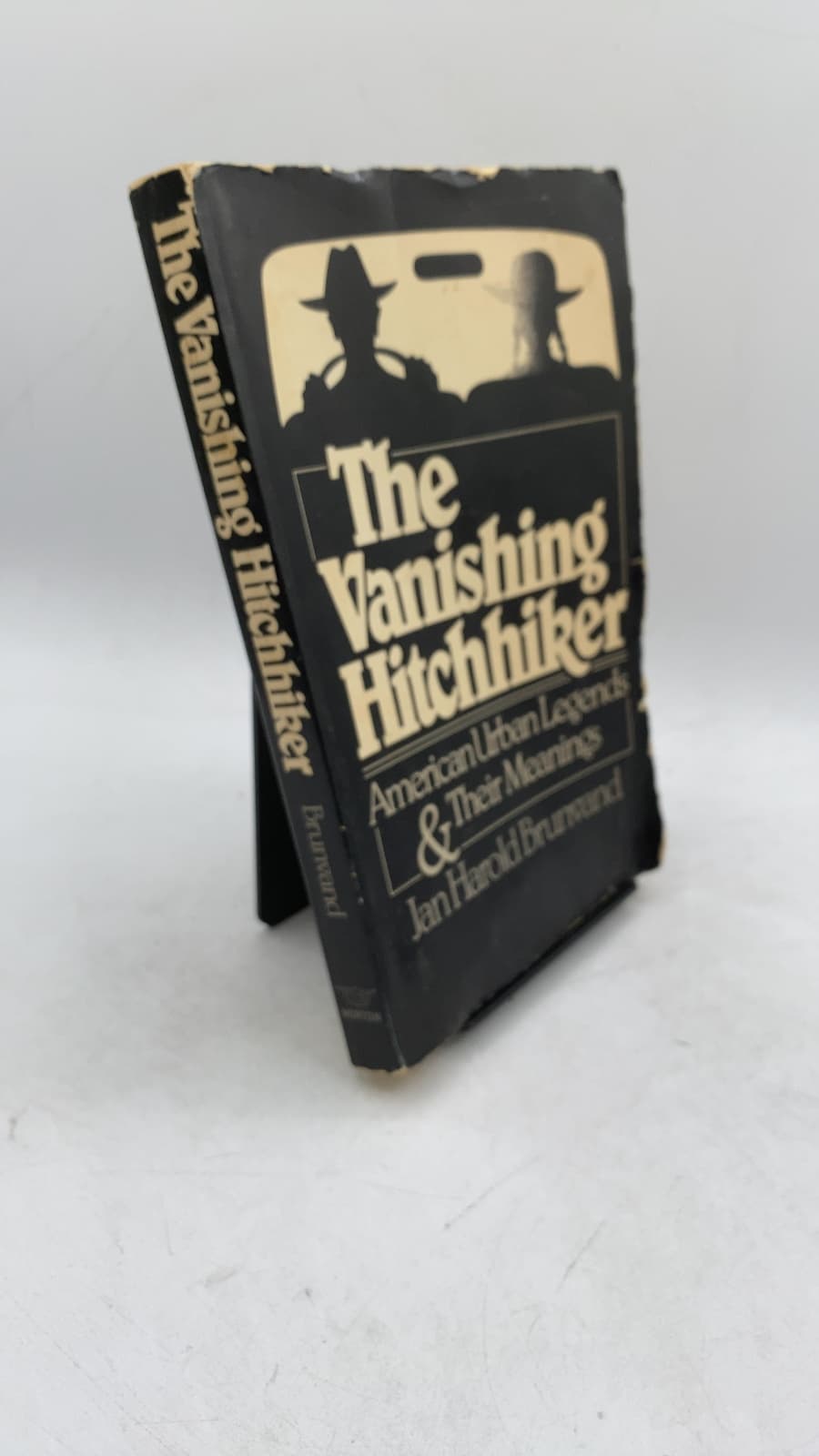The Vanishing Hitchhiker: American Urban Legends and Their Meanings by Jan Harold Brunvand - front cover