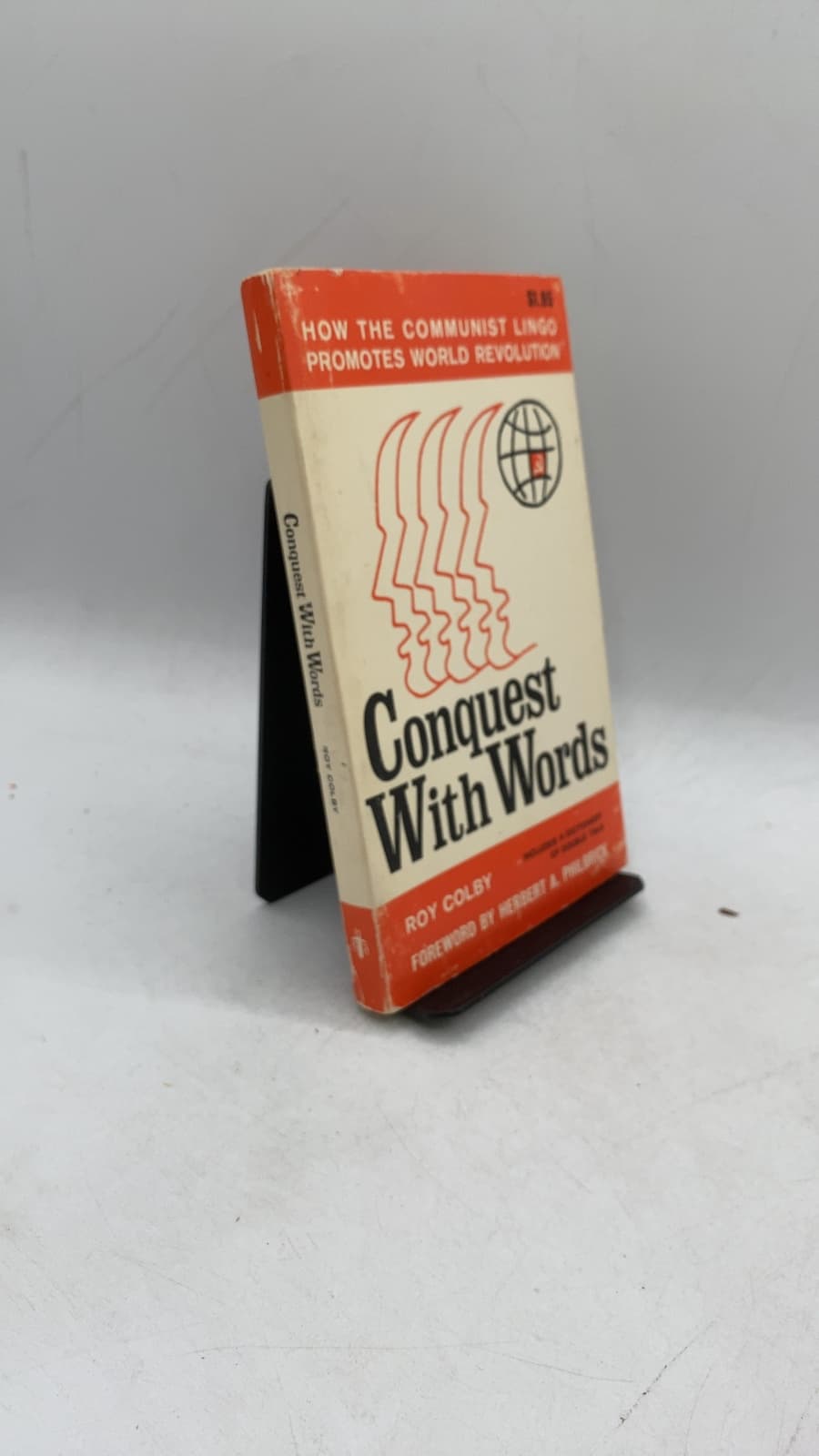 Conquest With Words: How the Communist Lingo Promotes World Revolution