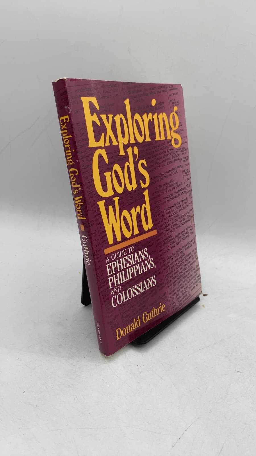 Exploring God's Word: Bible Guide to Ephesians, Philippians and Colossians by Donald Guthrie - front cover
