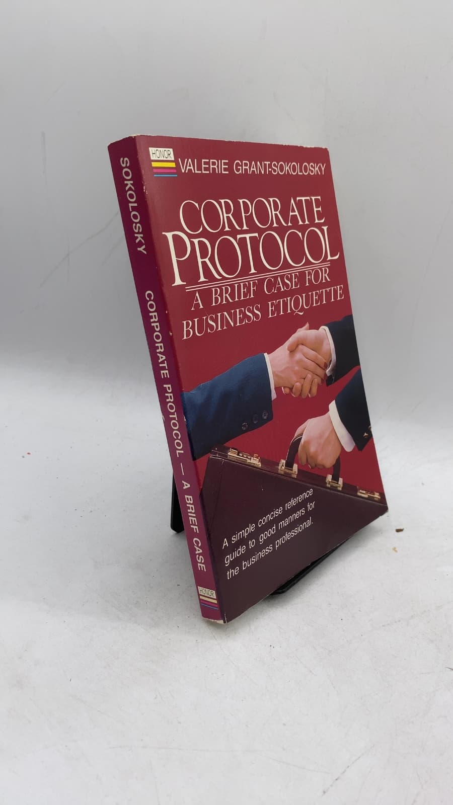 Corporate Protocol: A Brief Case for Business Etiquette