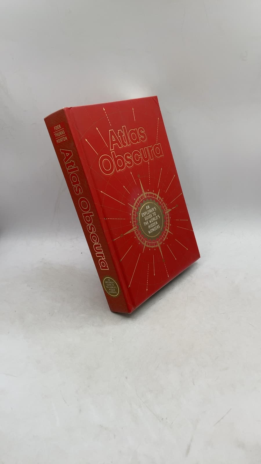 Atlas Obscura: An Explorer's Guide to the World's Hidden Wonders