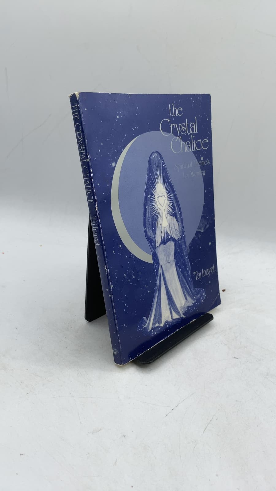 The Crystal Chalice: Spiritual Themes for Women by Taj Inayat - front cover