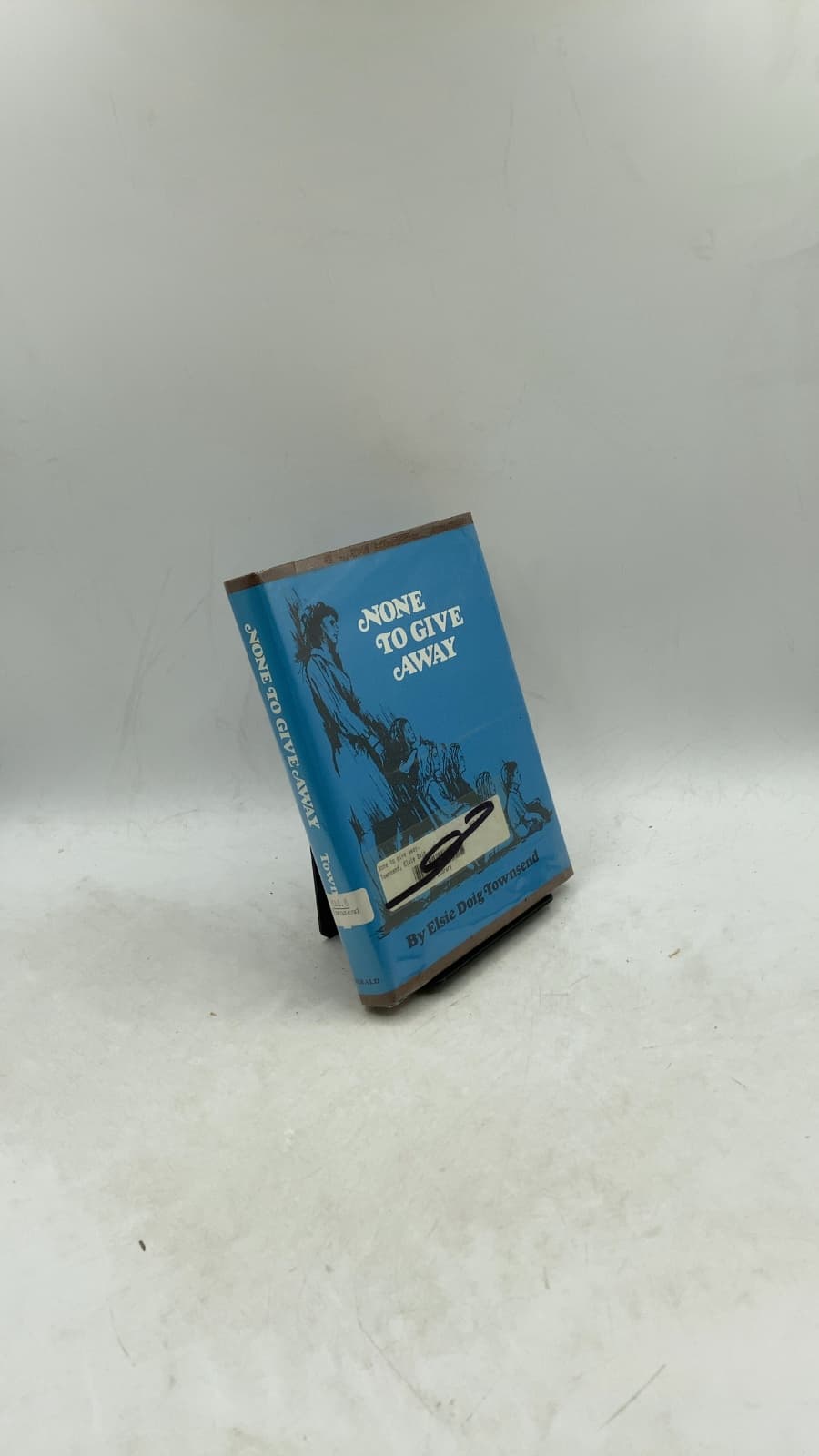 None TO Give Away by Elsie Doig Townsend - front cover