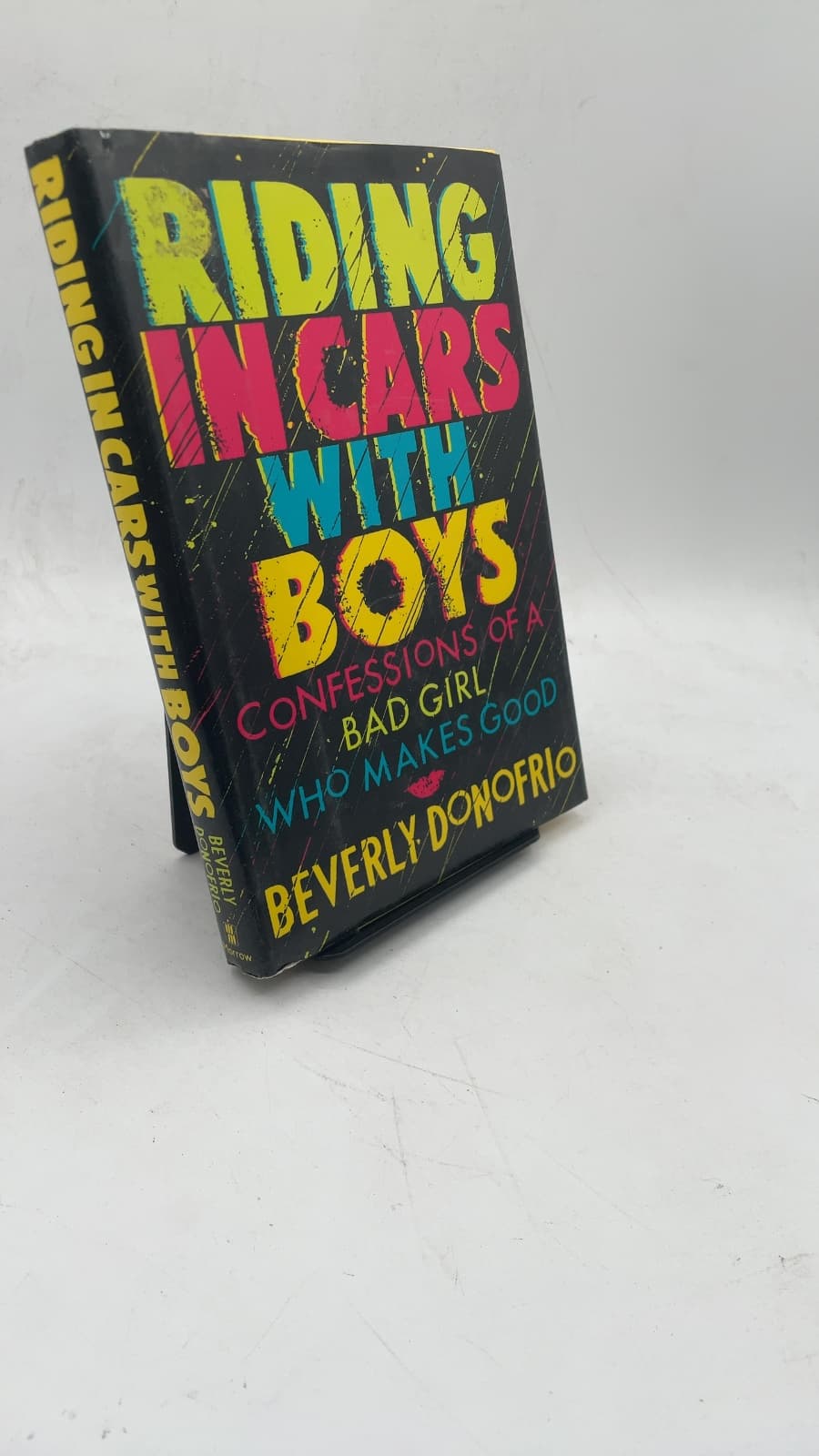 Riding in Cars with Boys: Confessions of a Bad Girl Who Makes Good by Beverly Donofrio - front cover