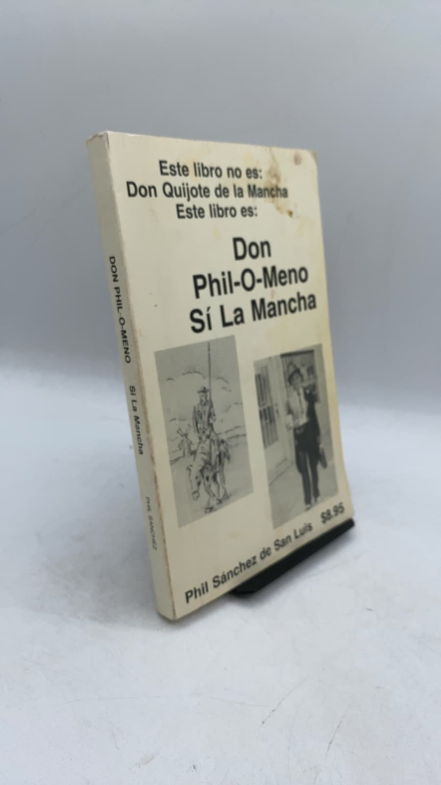 Don Phil-O-Meno Sí La Mancha