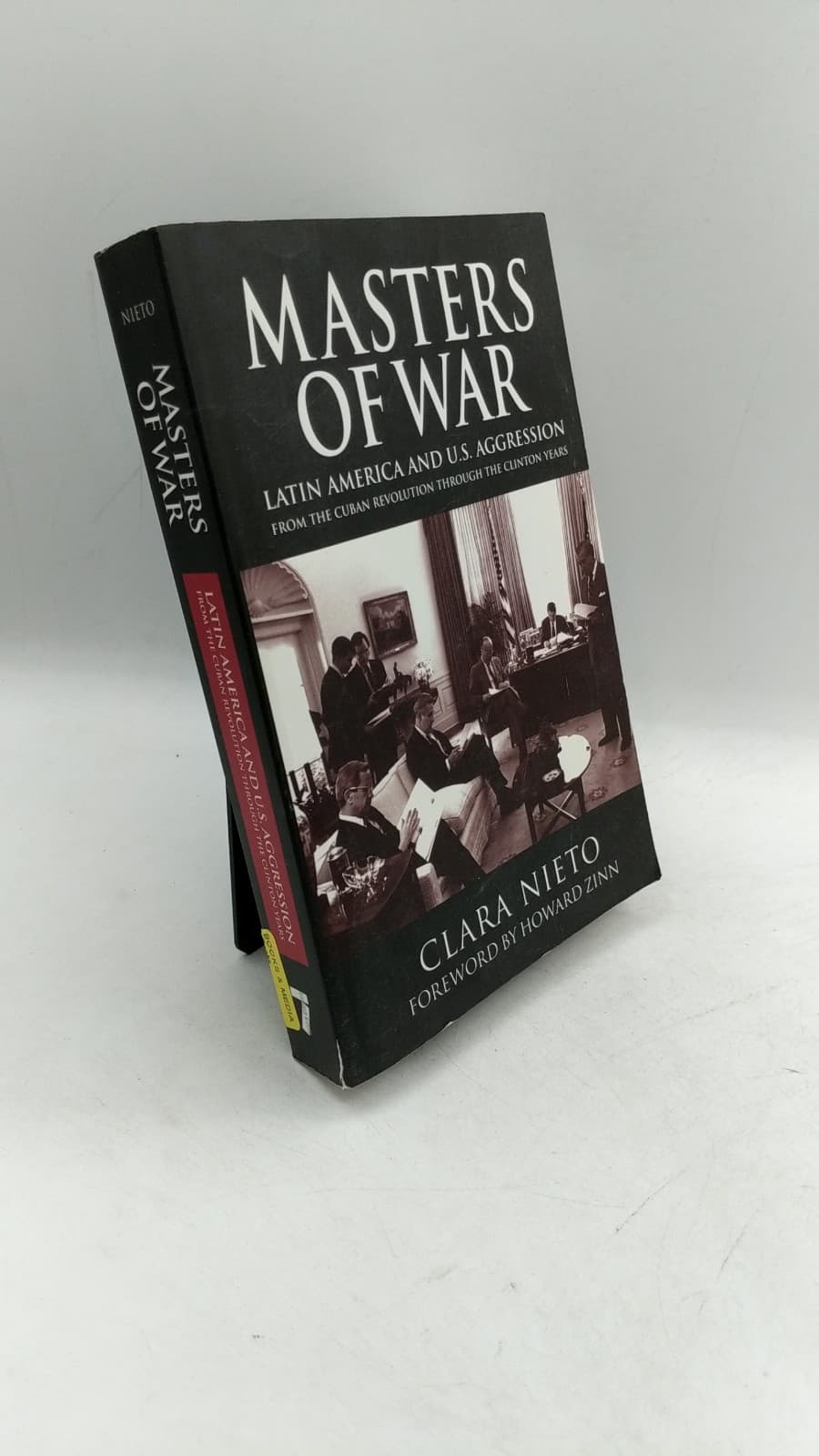 Masters of War: Latin America and United States Aggression from the Cuban Revolution Through the Clinton Years