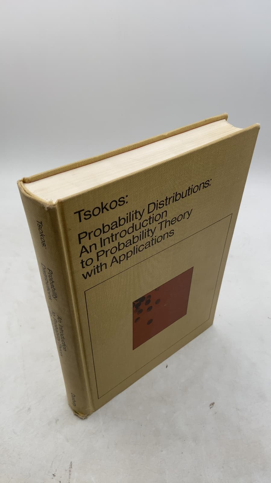 Probability Distributions: An Introduction to Probability Theory with Applications by Chris P. Tsokos - front cover