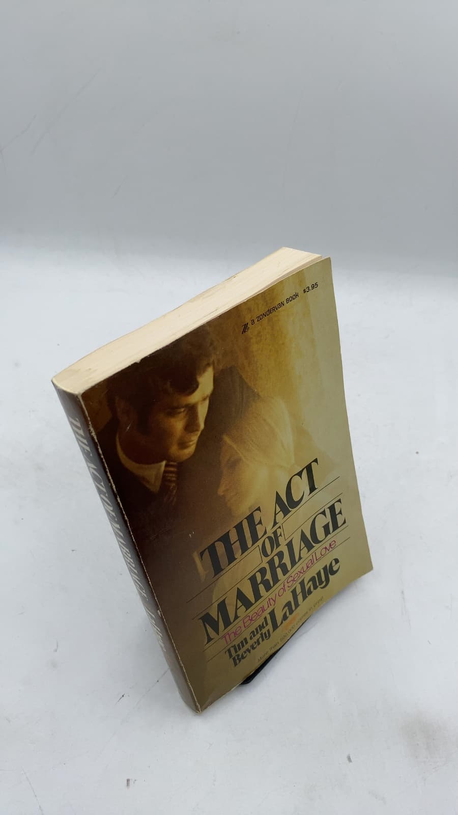 The Act of Marriage: The Beauty of Sexual Love by Tim and Beverly LaHaye - front cover