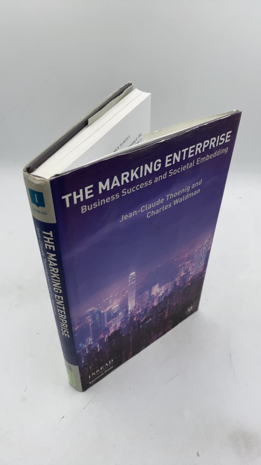 The Marking Enterprise: Business Success and Societal Embedding