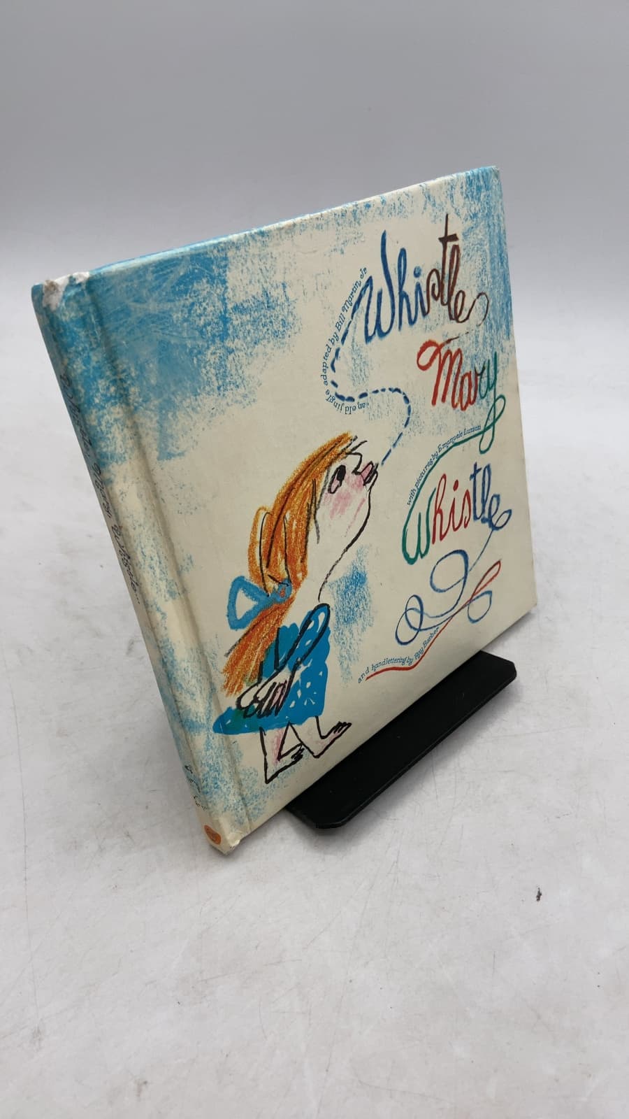 Whistle, Mary, Whistle by Bill Martin, Jr. - front cover