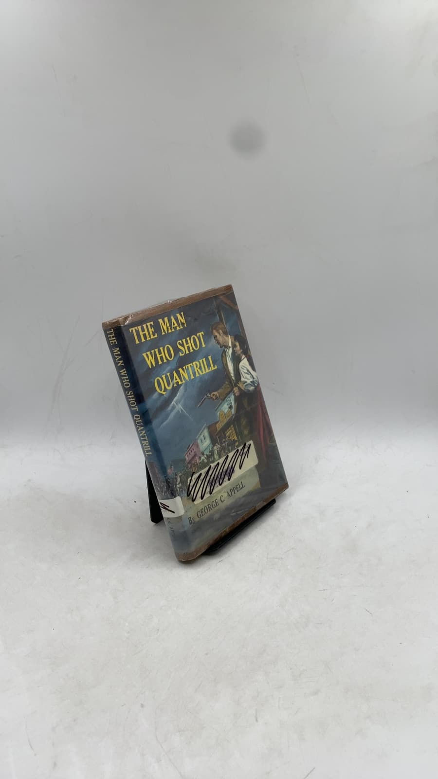 The Man Who Shot Quantrill by George C. Appell - front cover