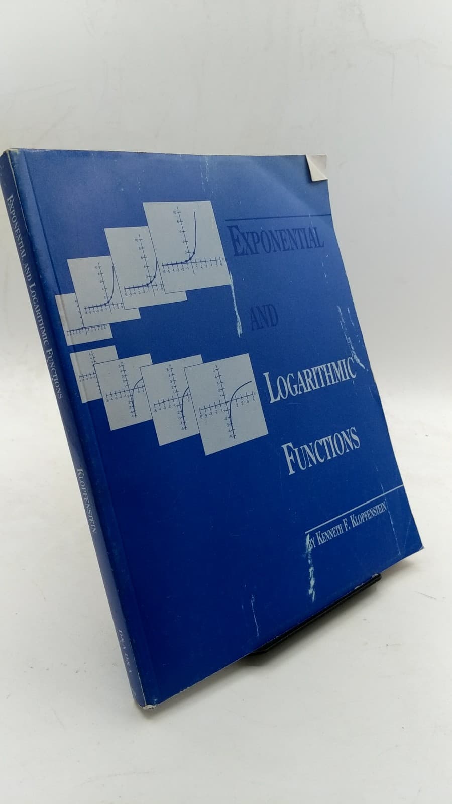 Exponential and Logarithmic Functions by Kenneth F. Klopfenstein - front cover