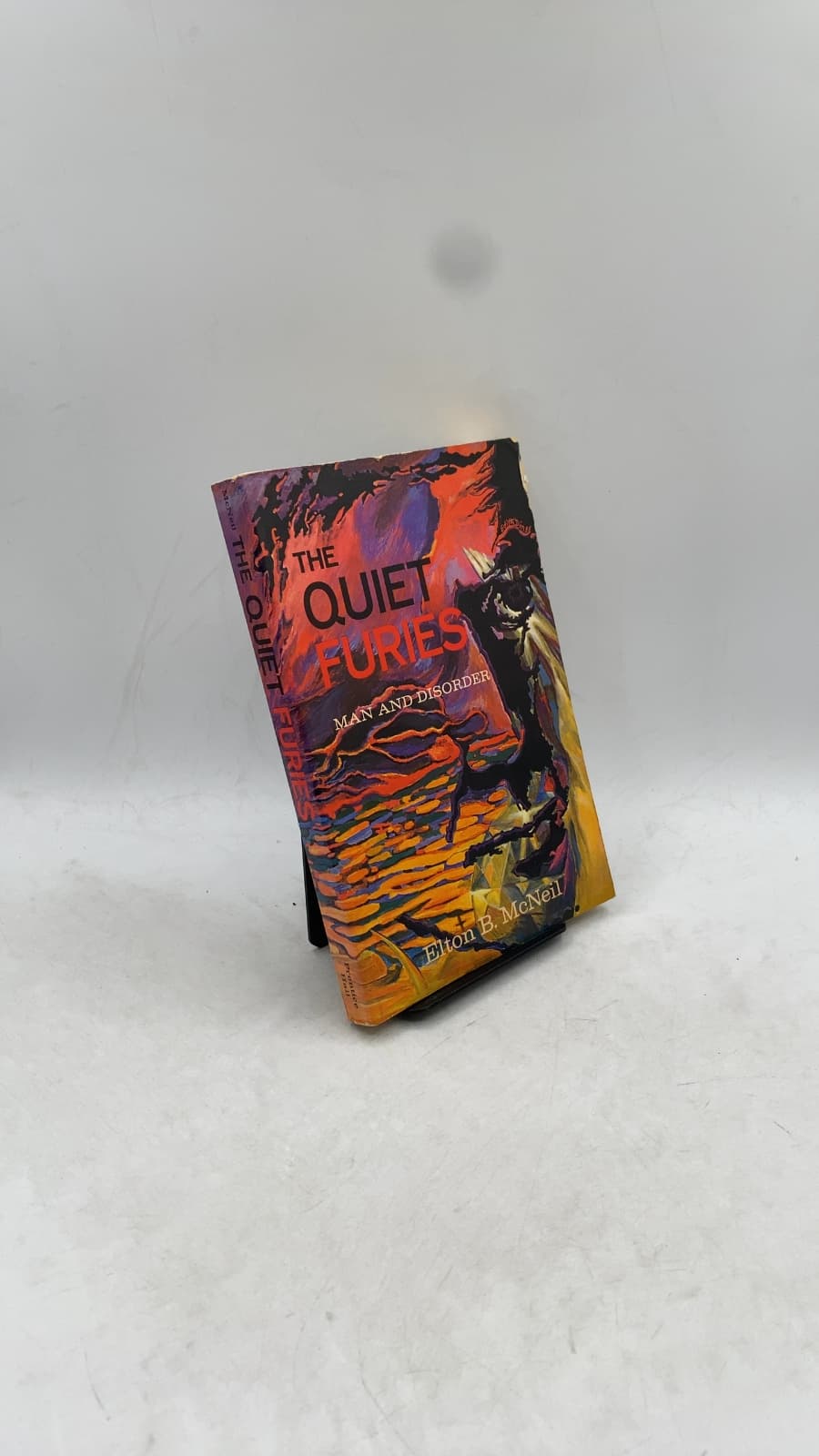 The Quiet Furies: Man and Disorder