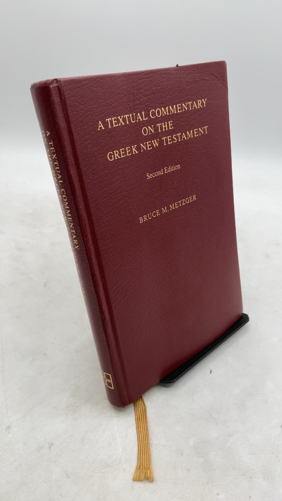 A Textual Commentary on the Greek New Testament by Bruce M. Metzger - front cover