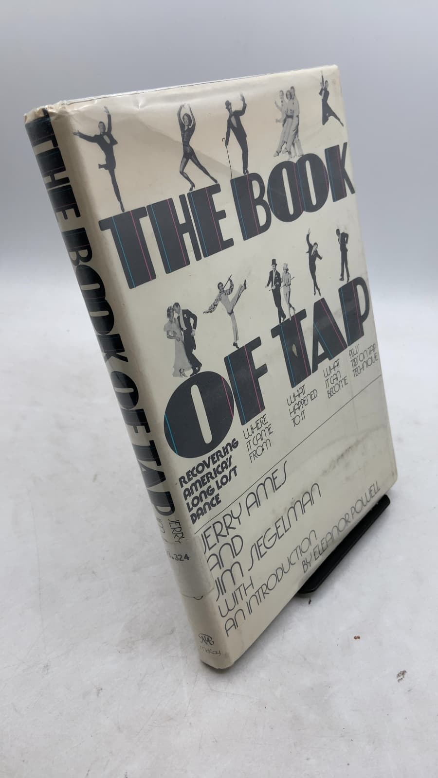 The Book of Tap: Recovering America's Long Lost Dance by Jerry Ames and Jim Siegelman - front cover