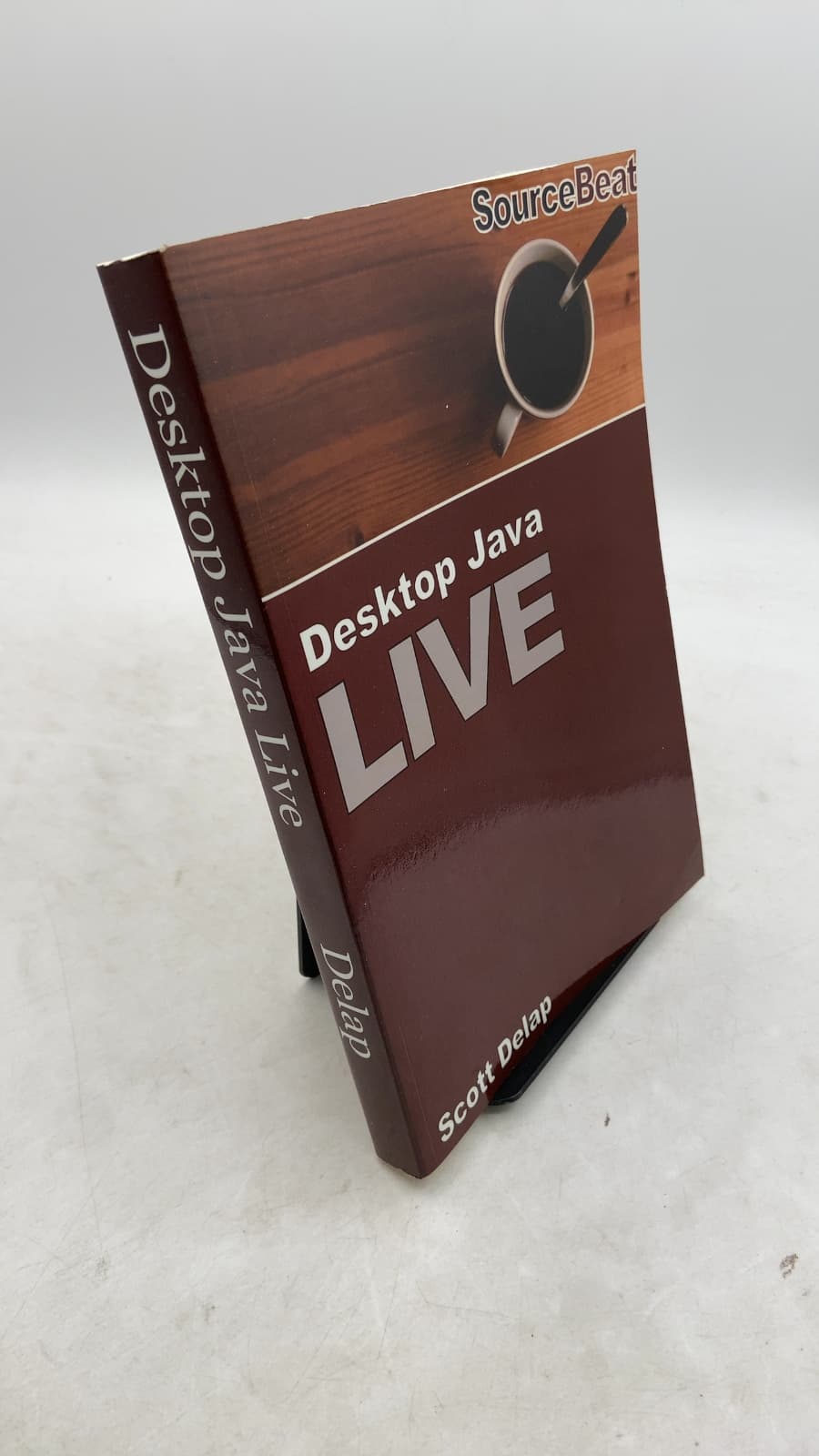 Desktop Java Live by Scott Delap - front cover