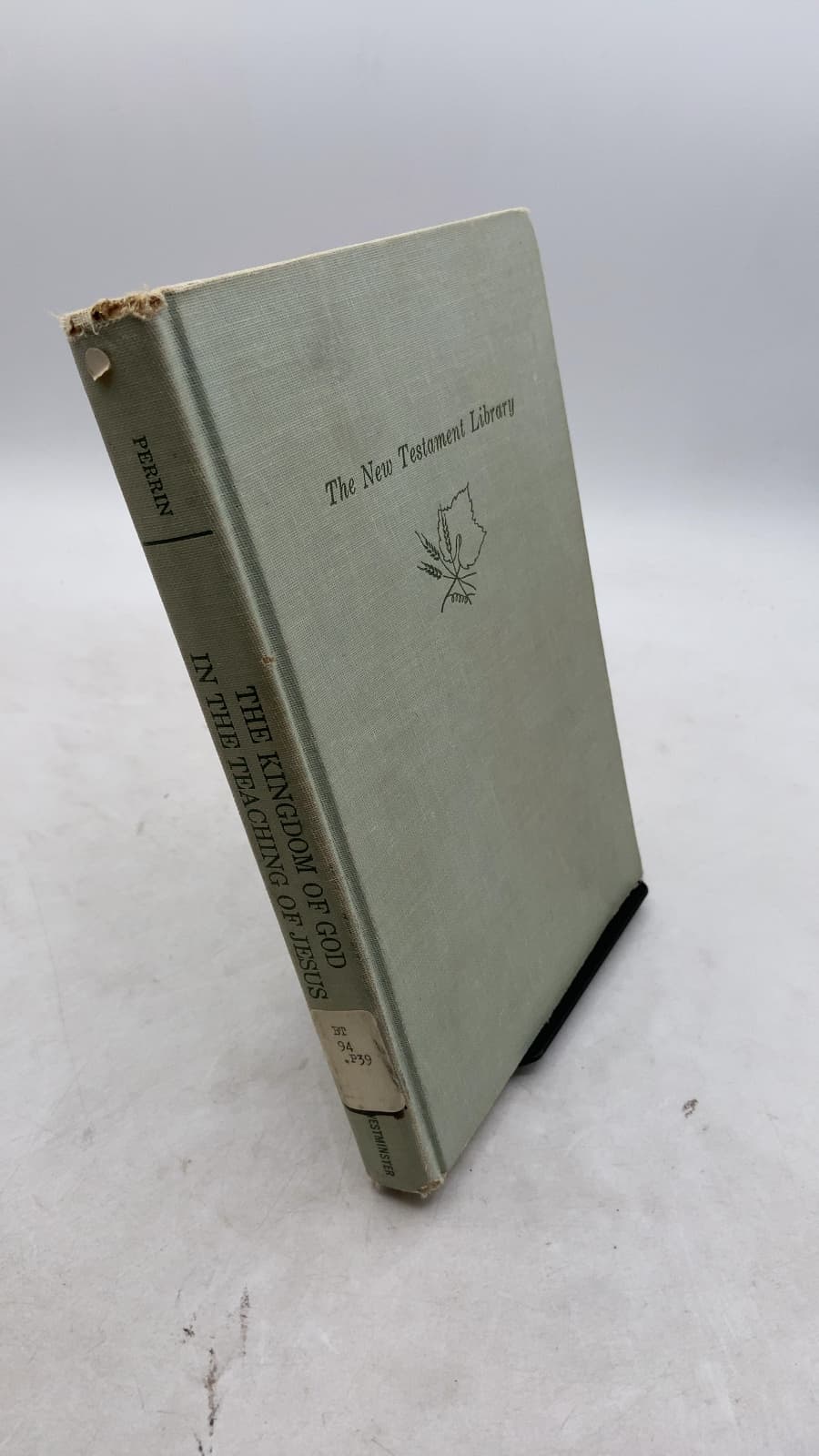 THE Kingdom OF GOD IN THE Teaching OF Jesus by Norman Perrin - front cover