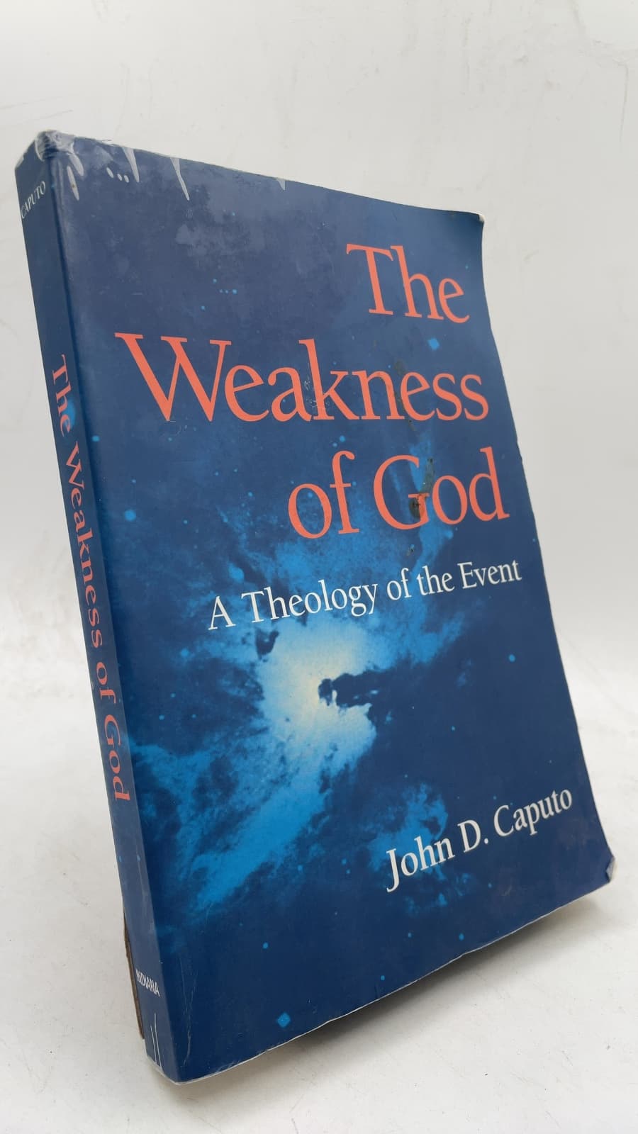 The Weakness of God: A Theology of the Event