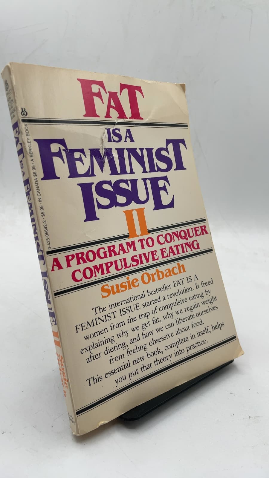 Fat is a Feminist Issue II: A Program to Conquer Compulsive Eating