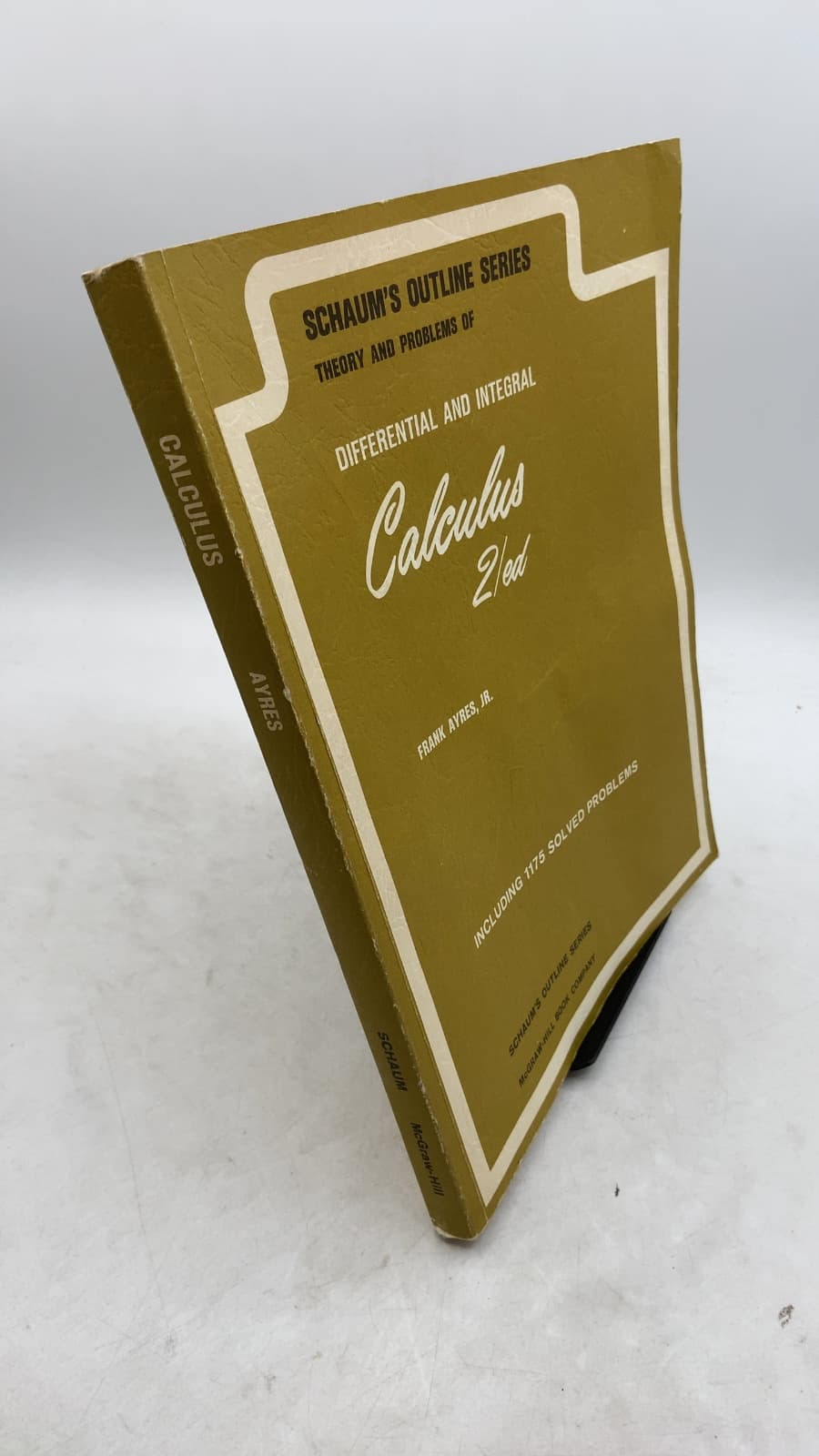 Schaum's Outline of Theory and Problems of Differential and Integral Calculus