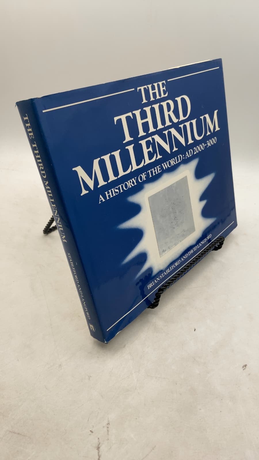 THE Third Millennium: A History OF THE World: AD 2000-3000 by Brian Stableford and David Langford - front cover