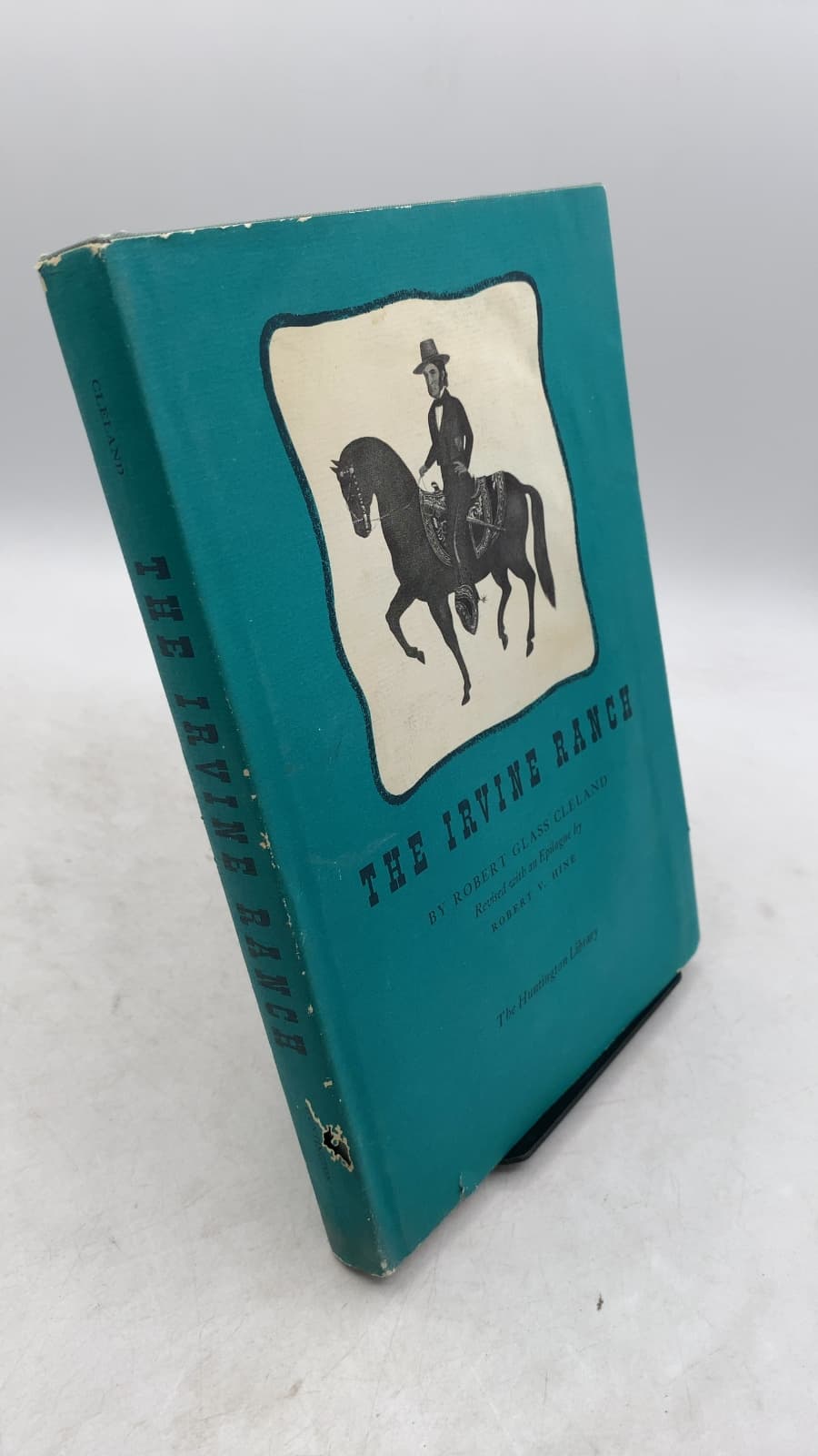 THE Irvine Ranch by Robert Glass Cleland - front cover