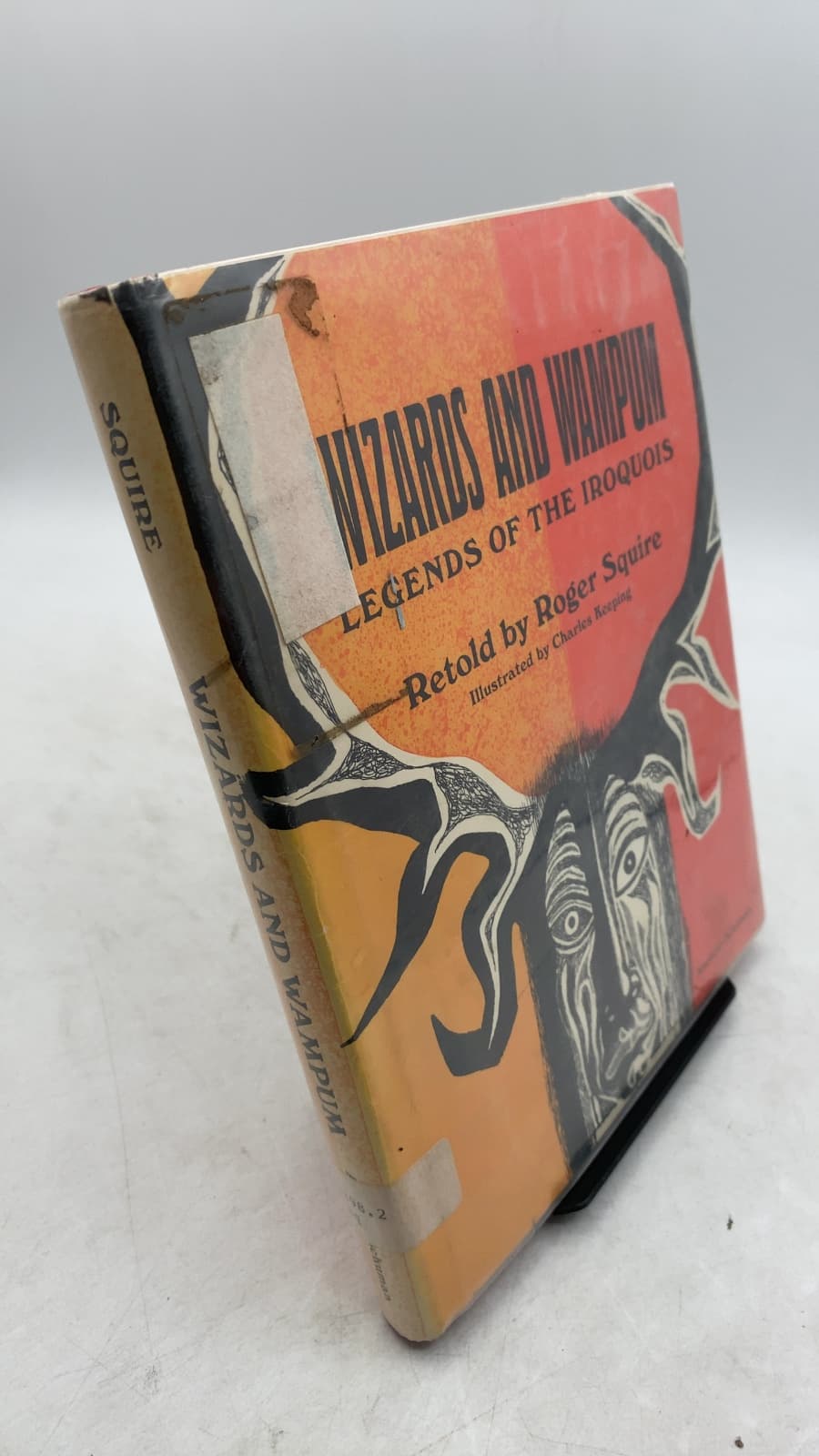 Wizards and Wampum: Legends of the Iroquois by Roger Squire - front cover