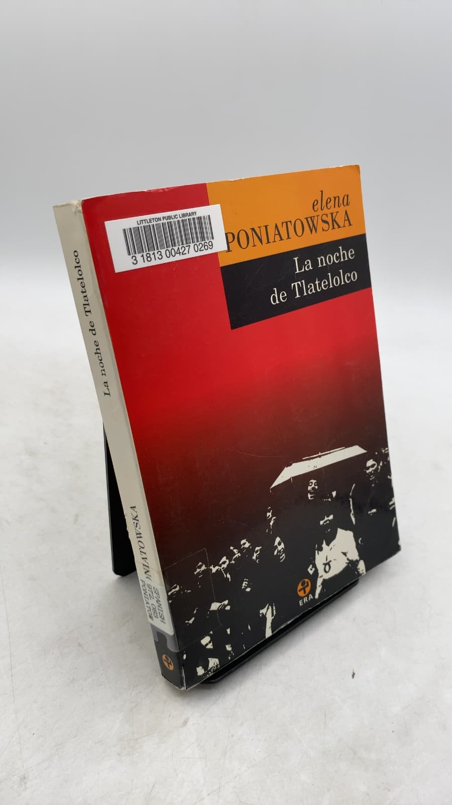 La noche de Tlatelolco: Testimonios de historia oral by Elena Poniatowska - front cover