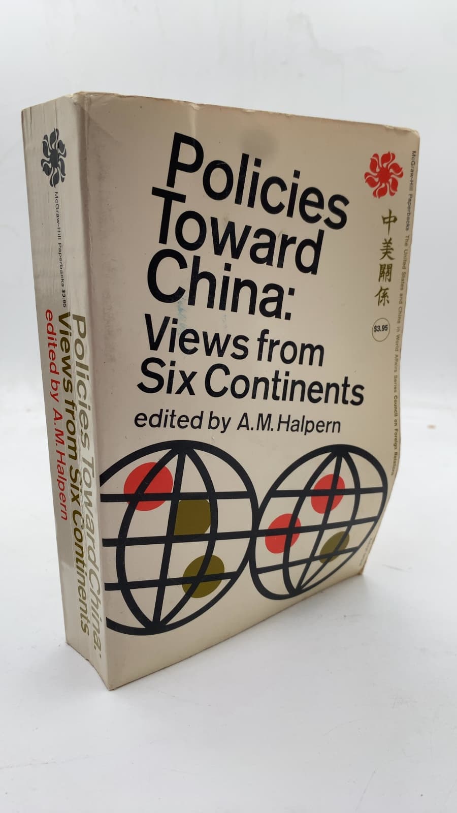 Policies Toward China: Views from Six Continents
