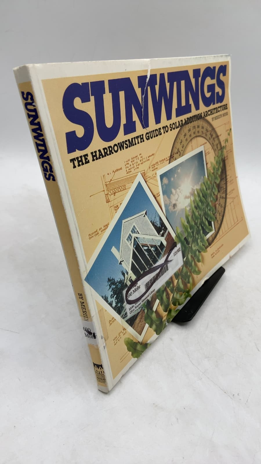 Sunwings: The Harrowsmith Guide to Solar Addition Architecture by Merilyn Mohr - front cover