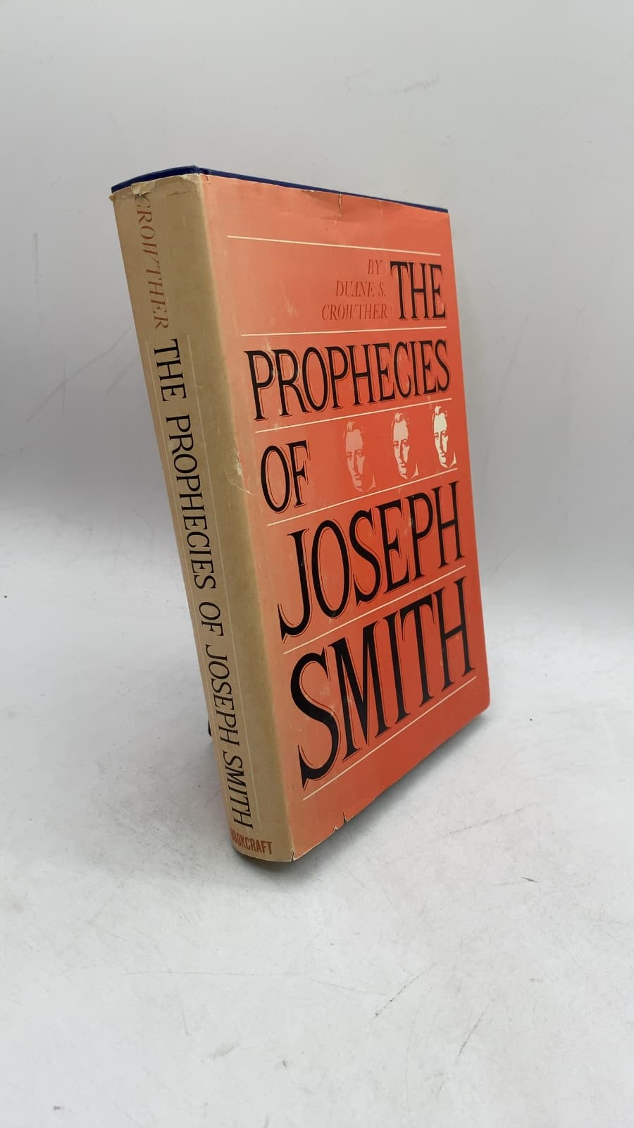 The Prophecies of Joseph Smith by Duane S. Crowther - front cover