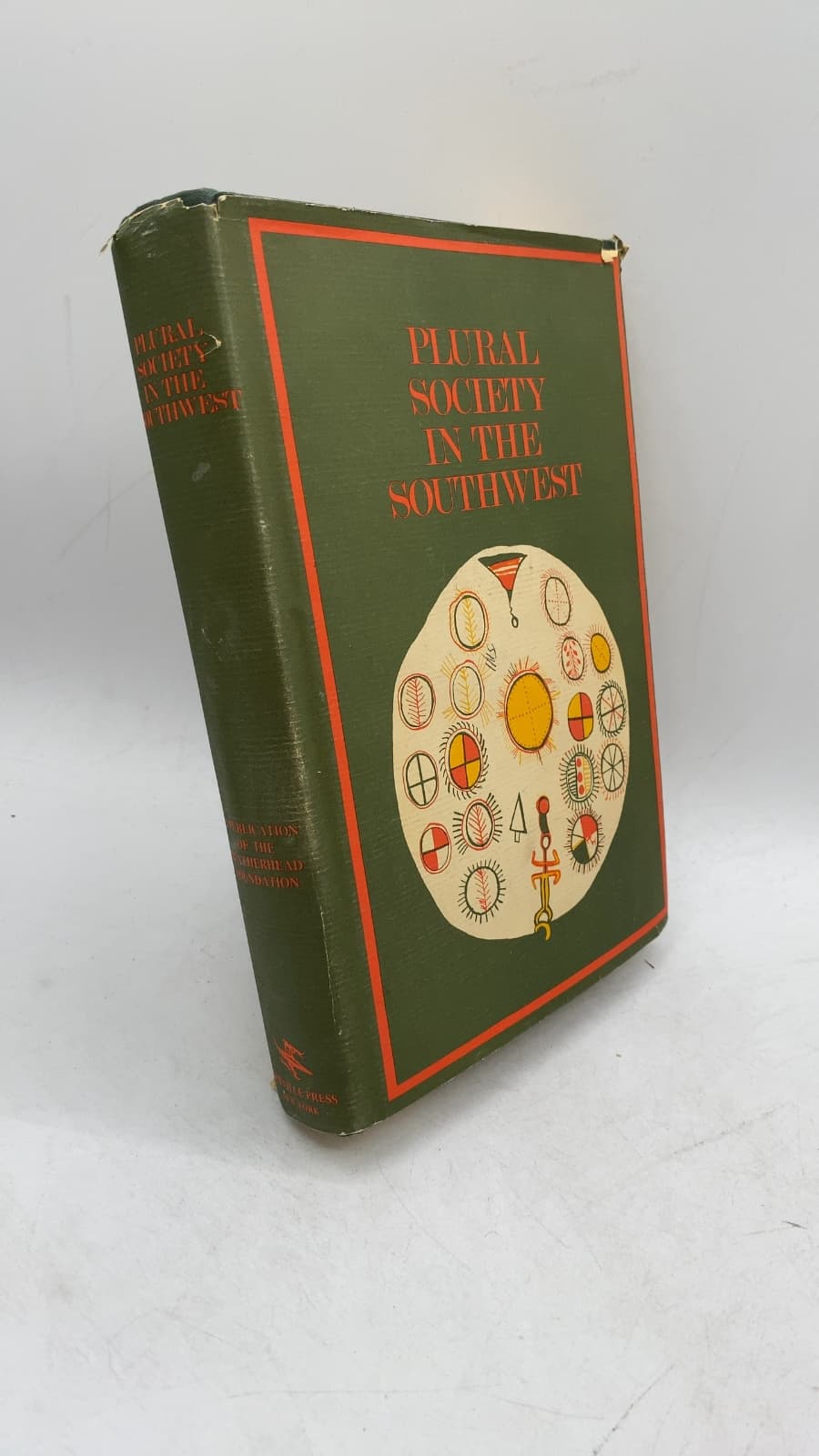 Plural Society in the Southwest by Edward H. Spicer and Raymond H. Thompson (Editors) - front cover