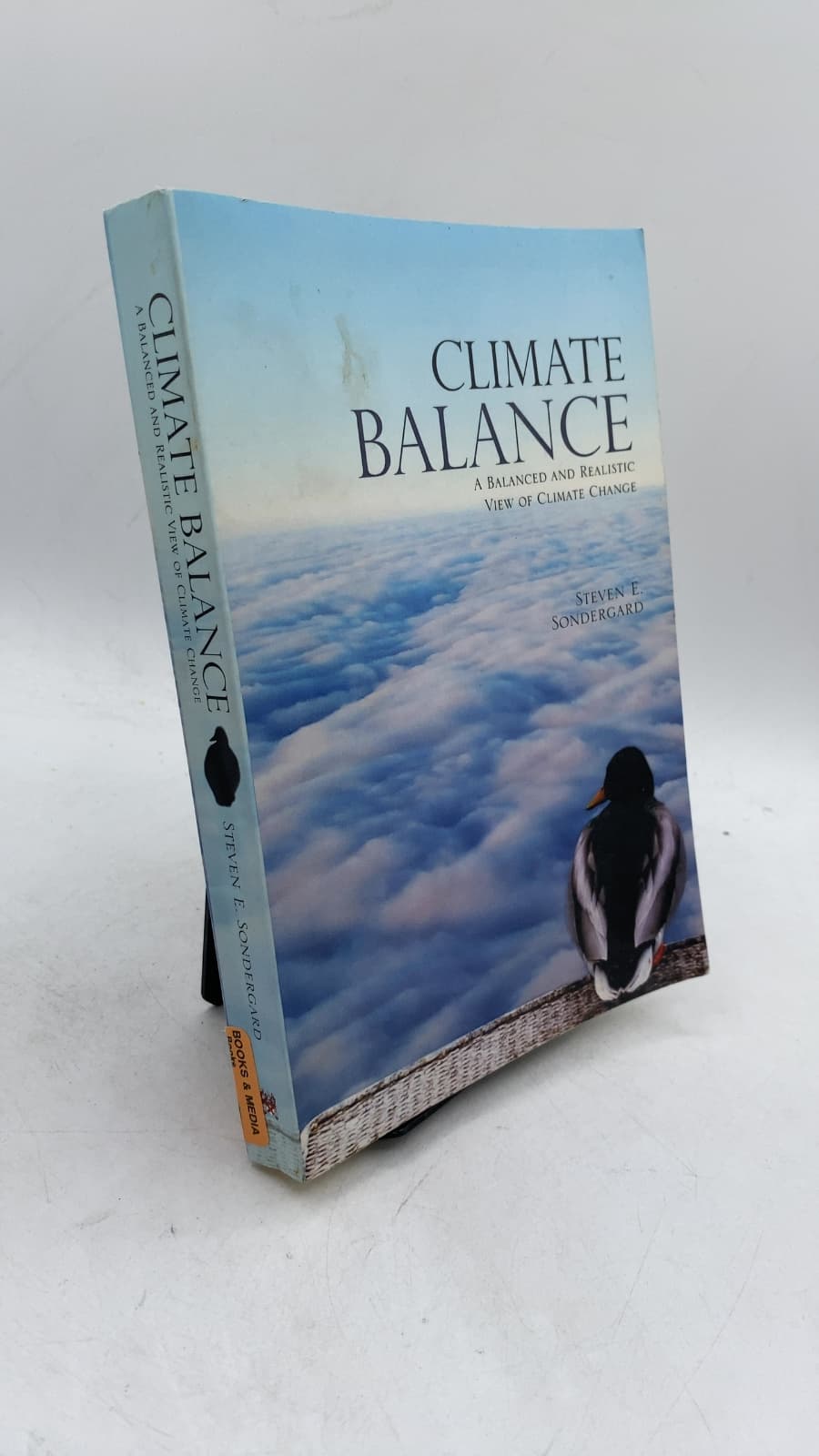 Climate Balance: A Balanced and Realistic View of Climate Change by Steven E. Sondergard - front cover