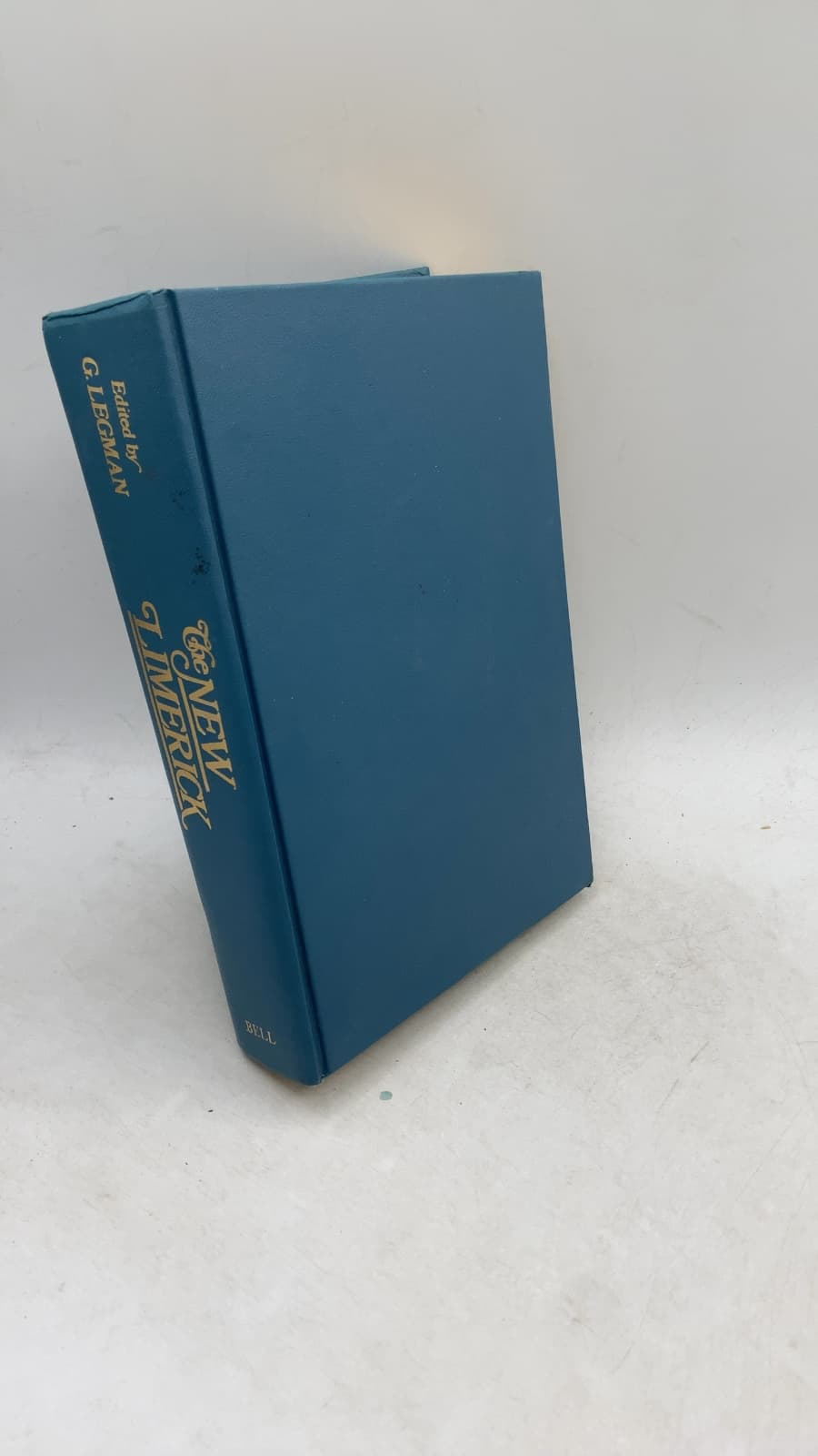 The New Limerick: 2750 Unpublished Examples American and British