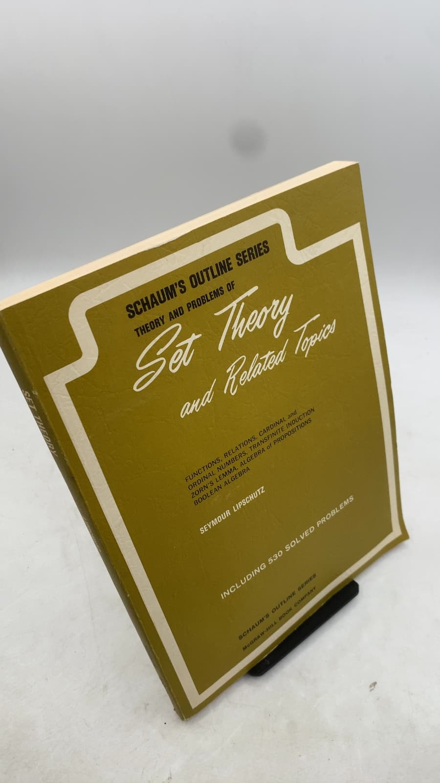 Schaum's Outline of Theory and Problems of Set Theory and Related Topics by Seymour Lipschutz, Ph.D. - front cover