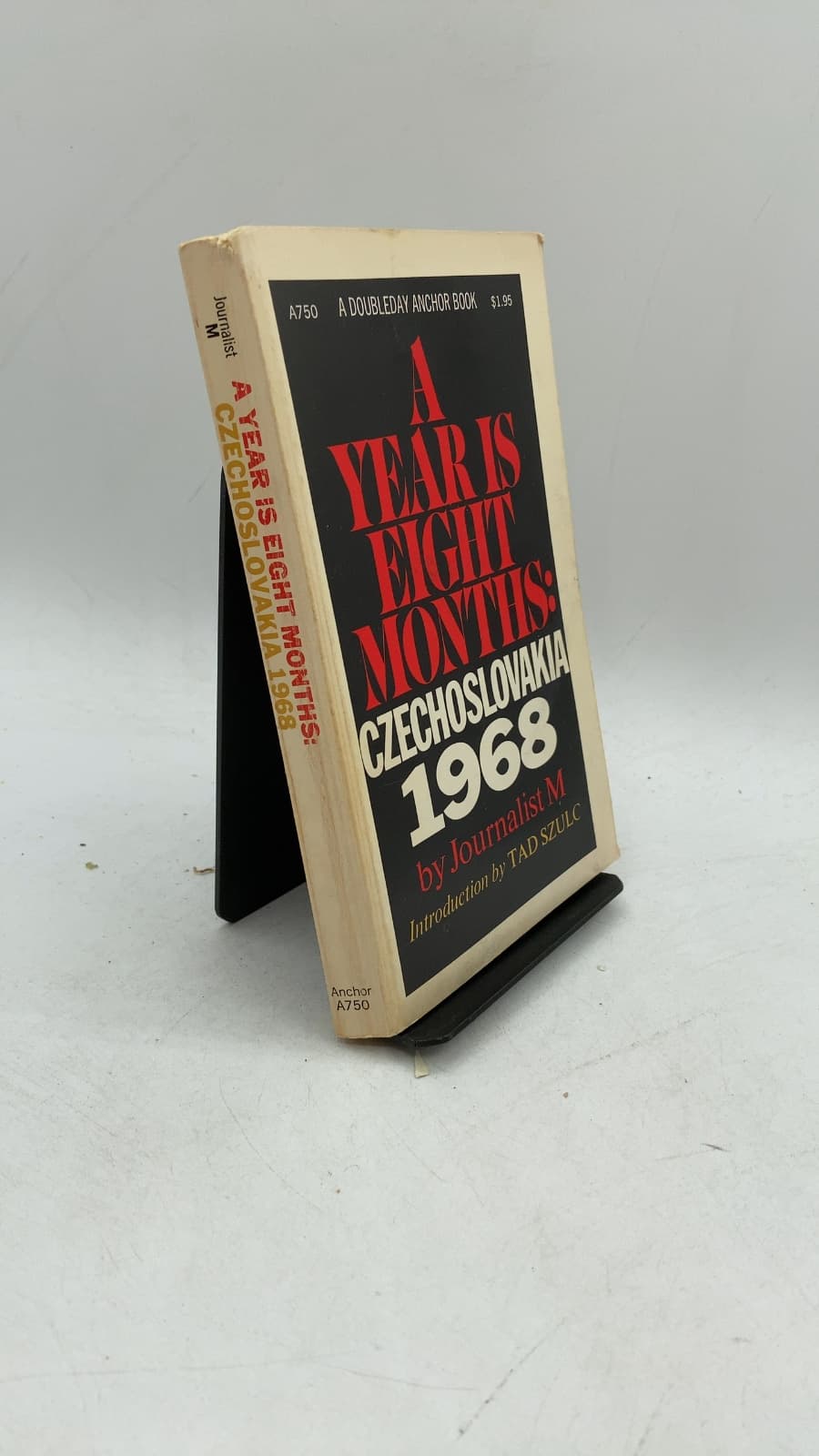 A Year Is Eight Months: Czechoslovakia 1968