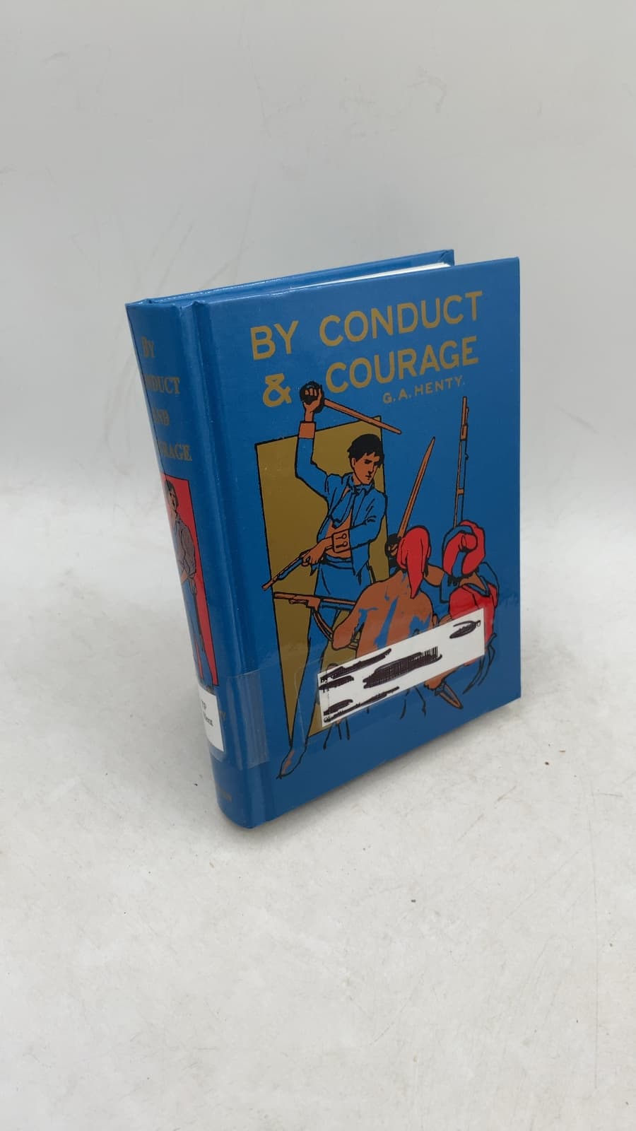 By Conduct and Courage: A Story of Nelson's Days