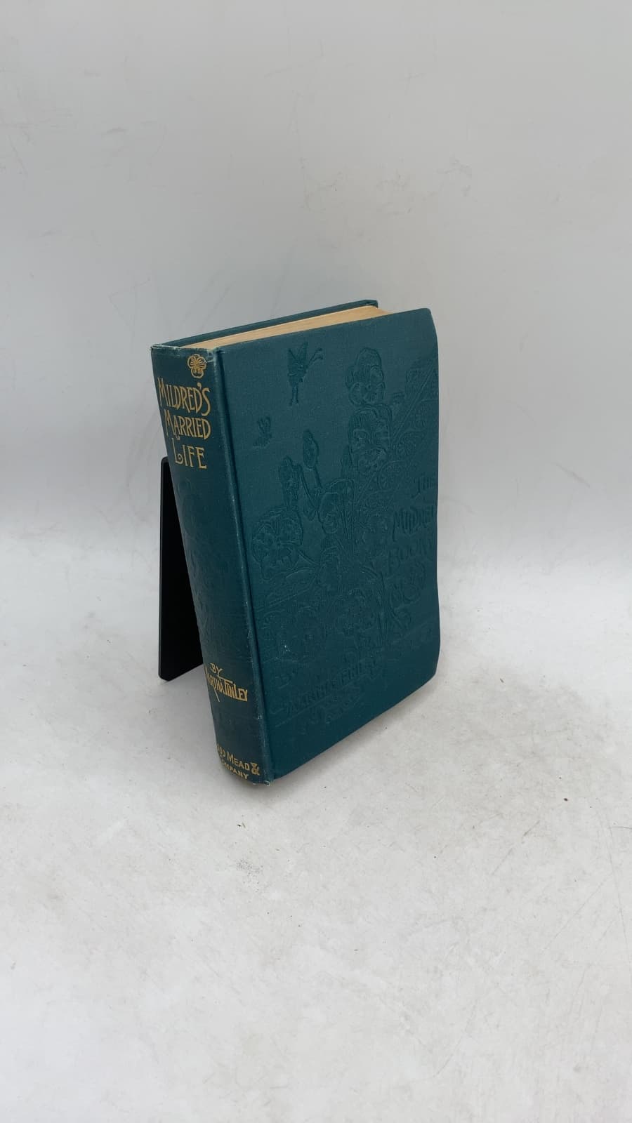 Mildred's Married Life and A Winter with Elsie Dinsmore by Martha Finley (Martha Farquharson) - front cover