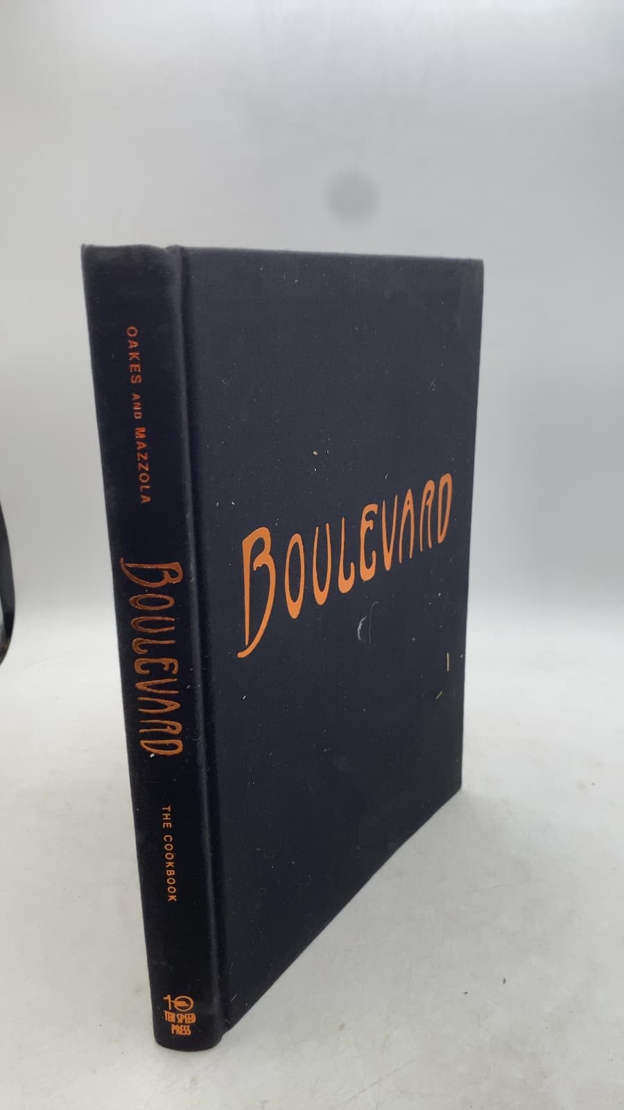 Boulevard: The Cookbook by Nancy Oakes and Pamela Mazzola with Lisa Weiss - front cover
