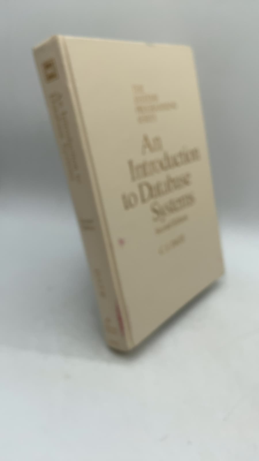 An Introduction to Database Systems by C. J. Date - front cover