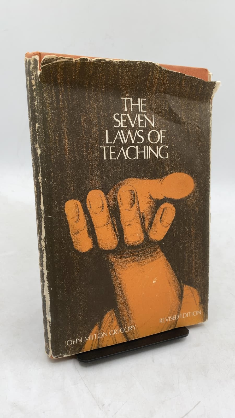 THE Seven Laws OF Teaching by John Milton Gregory - front cover
