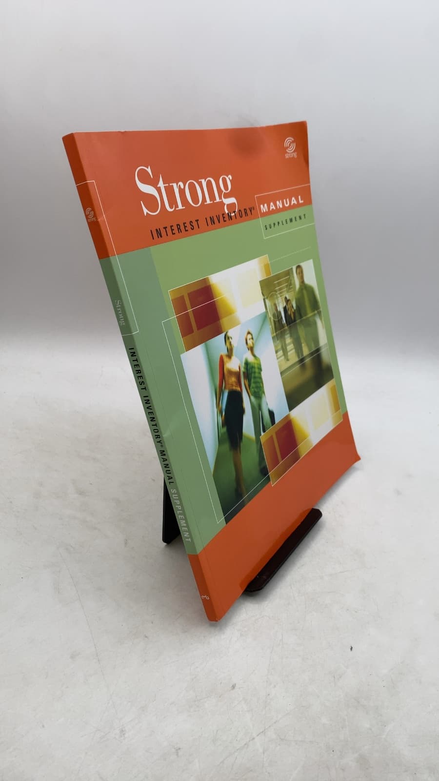 Strong Interest Inventory Manual Supplement: Occupational Scales Update 2012